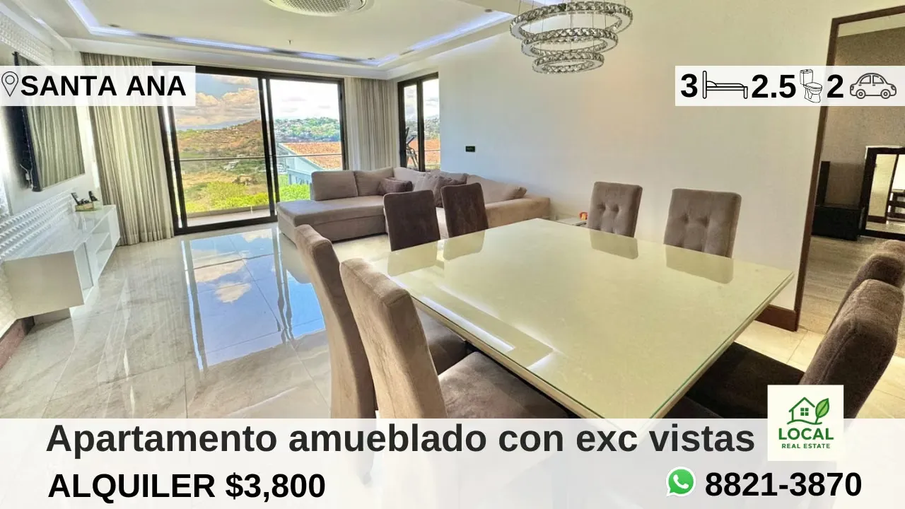 Lujoso apartamento amueblado con vistas inigualables en Santa Ana